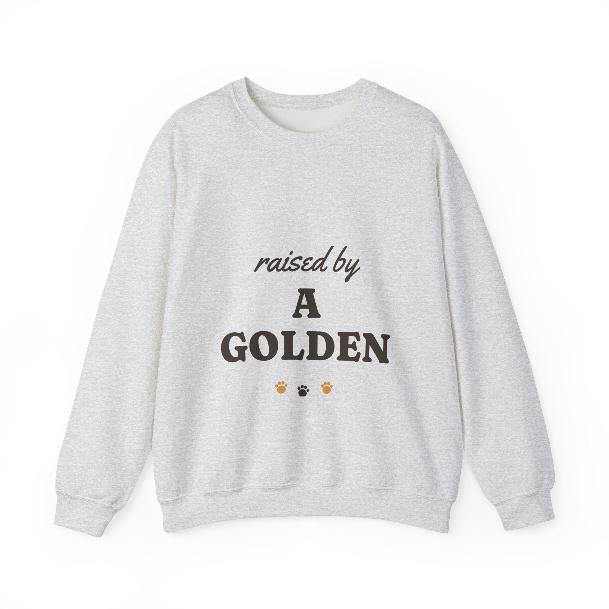 Raised by a Golden Crewneck
