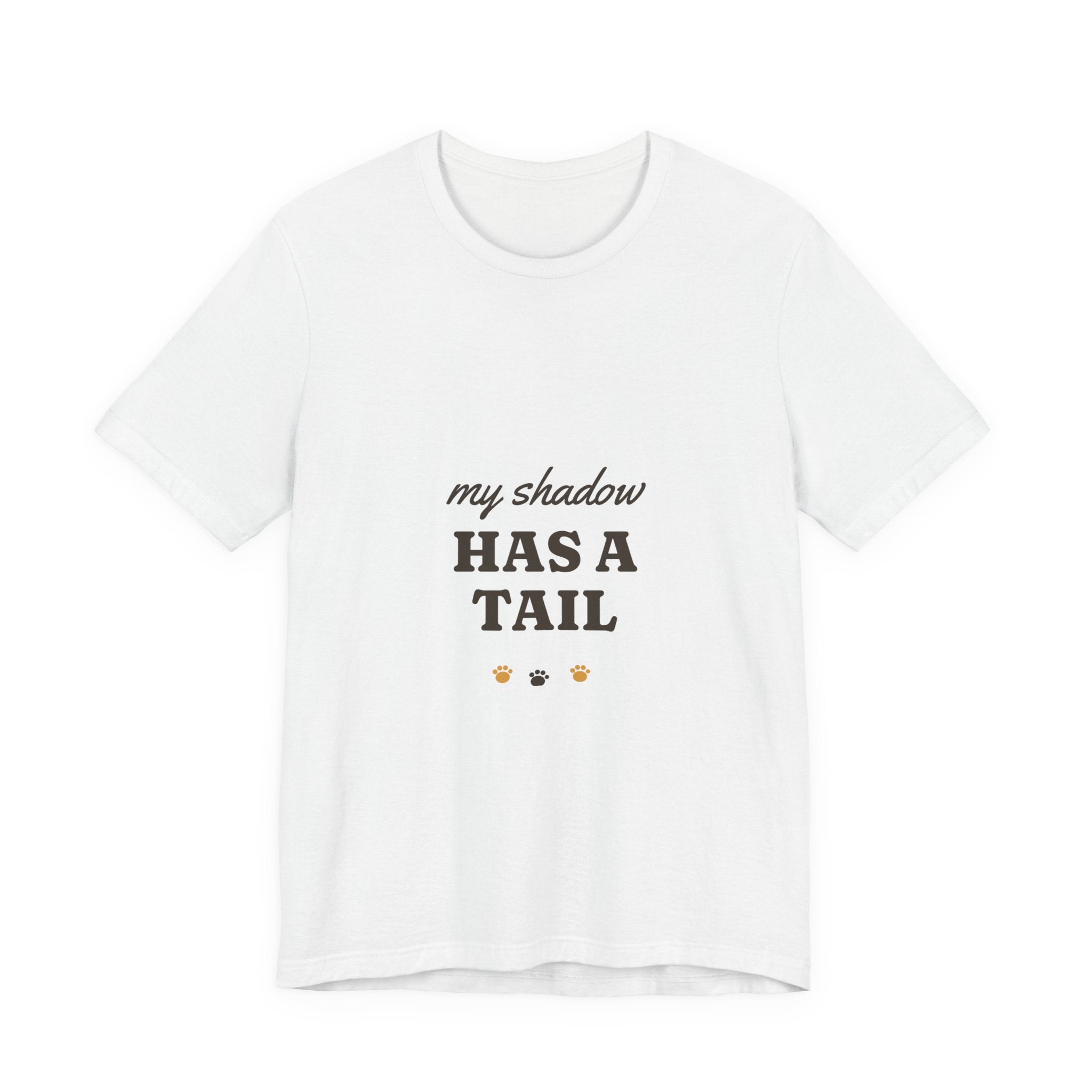 My Shadow Has a Tail Tee