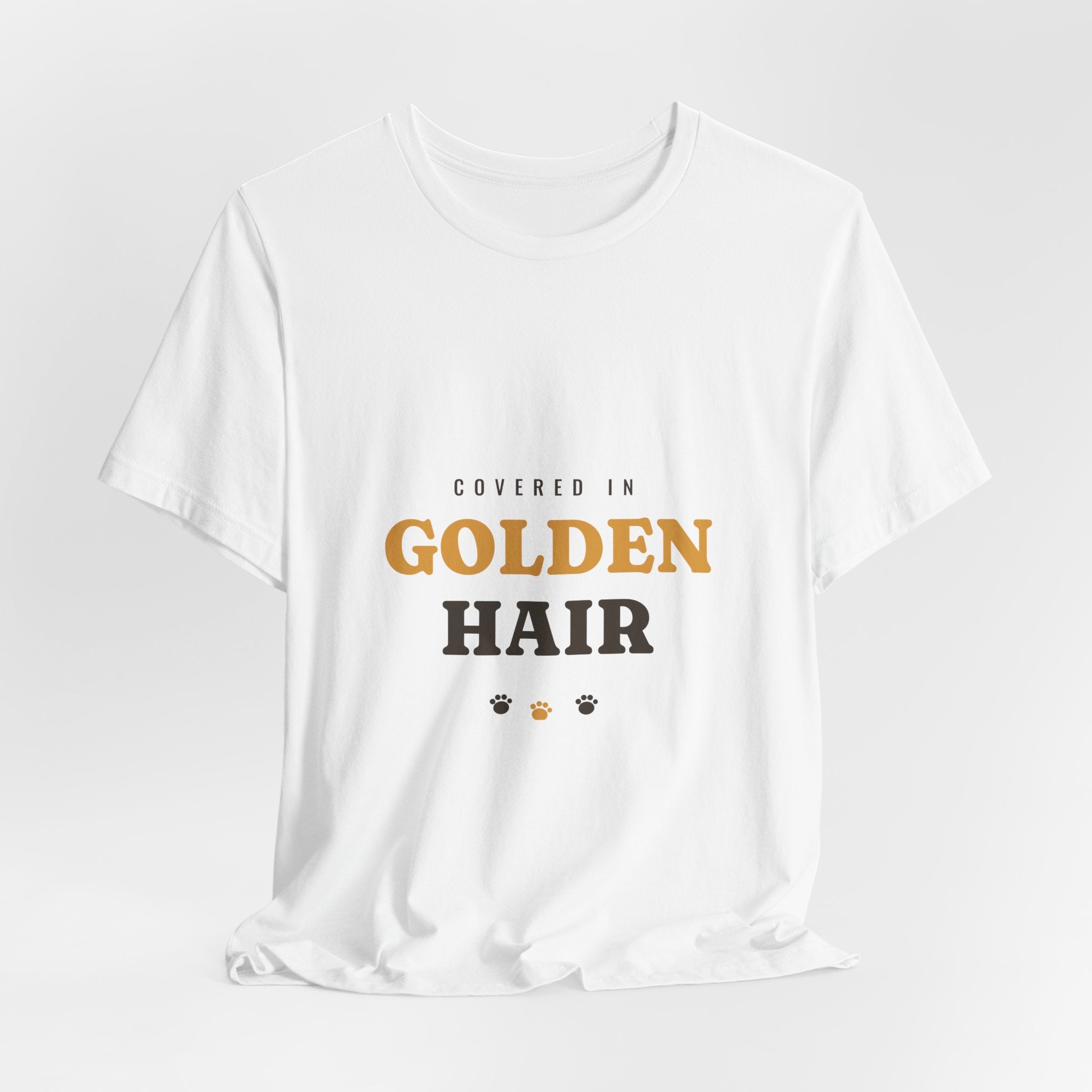 Covered in Golden Hair Tee