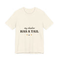 My Shadow Has a Tail Tee