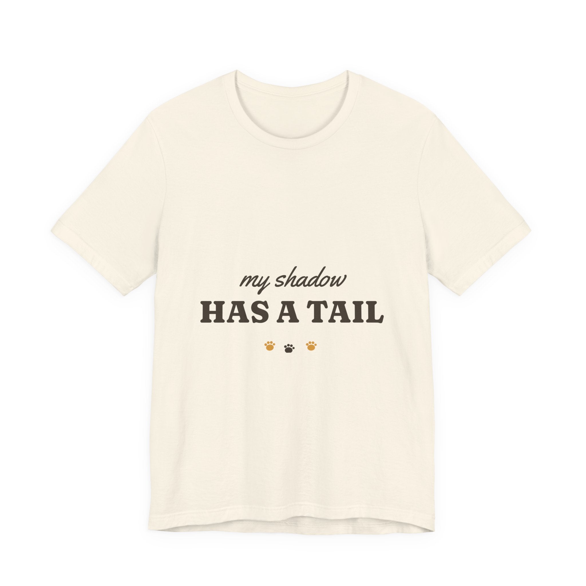 My Shadow Has a Tail Tee