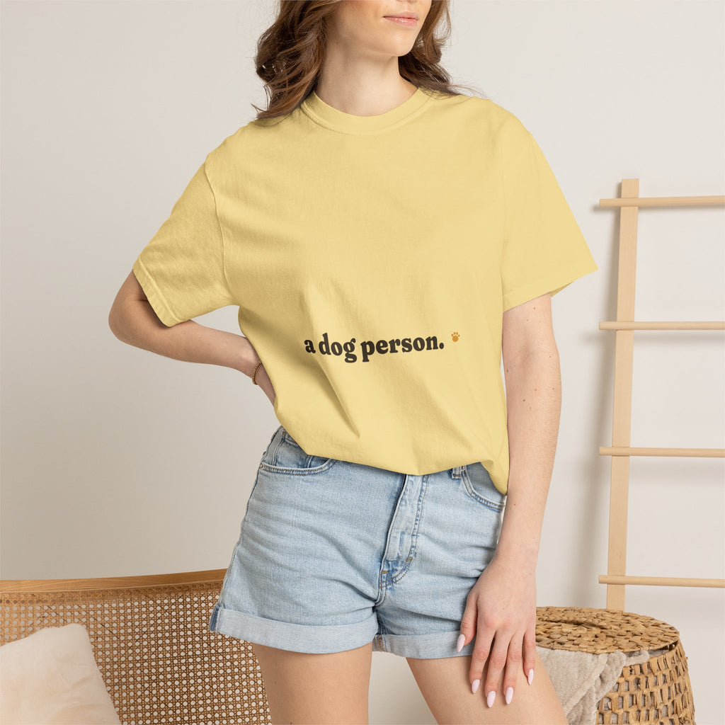 a dog person. Tee
