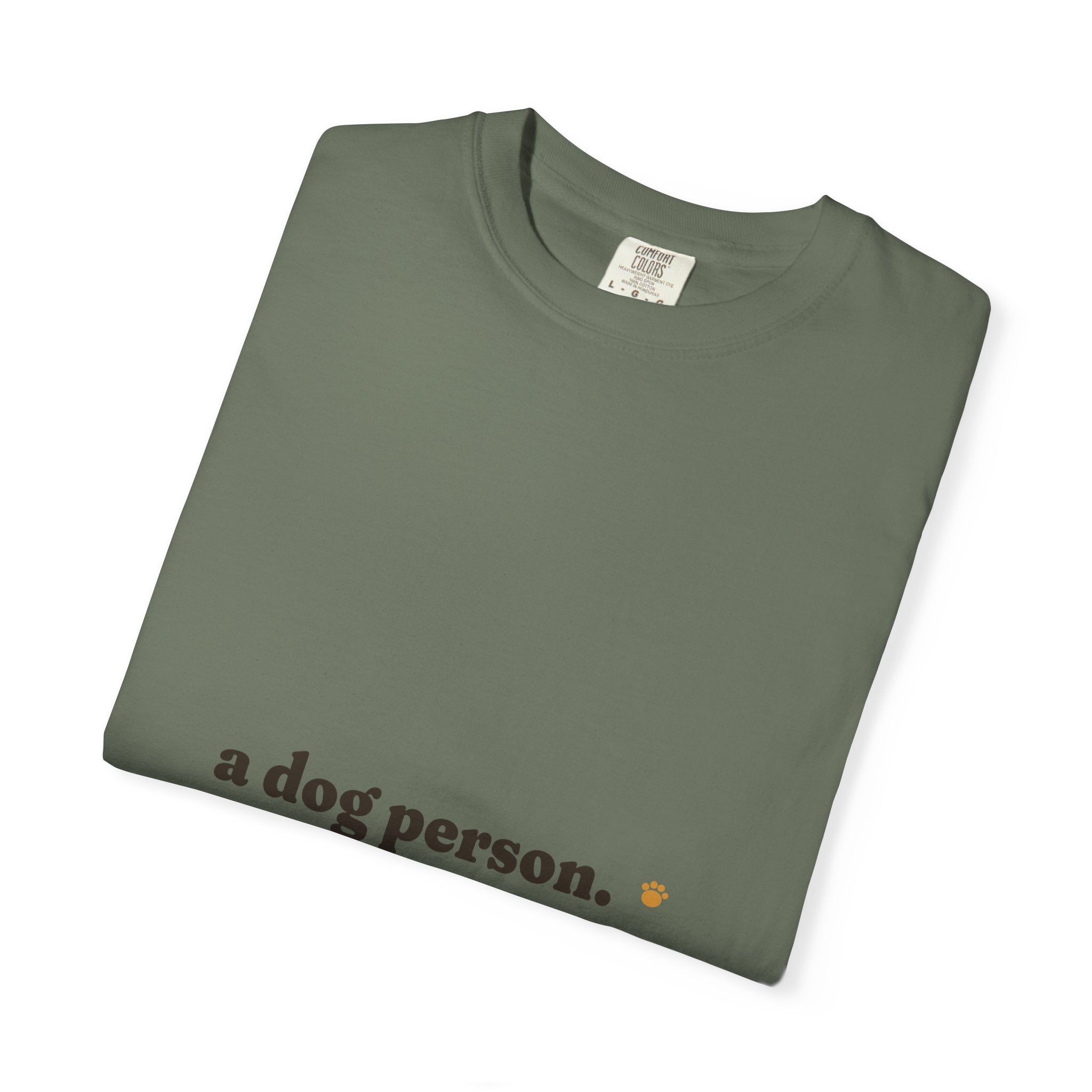 a dog person. Tee
