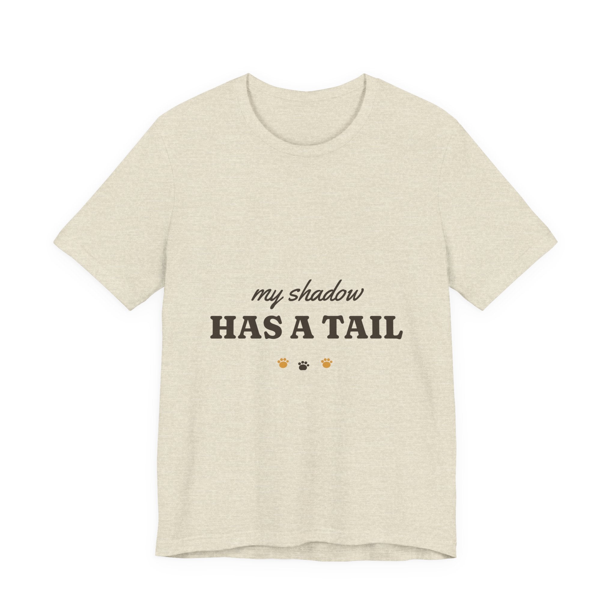 My Shadow Has a Tail Tee