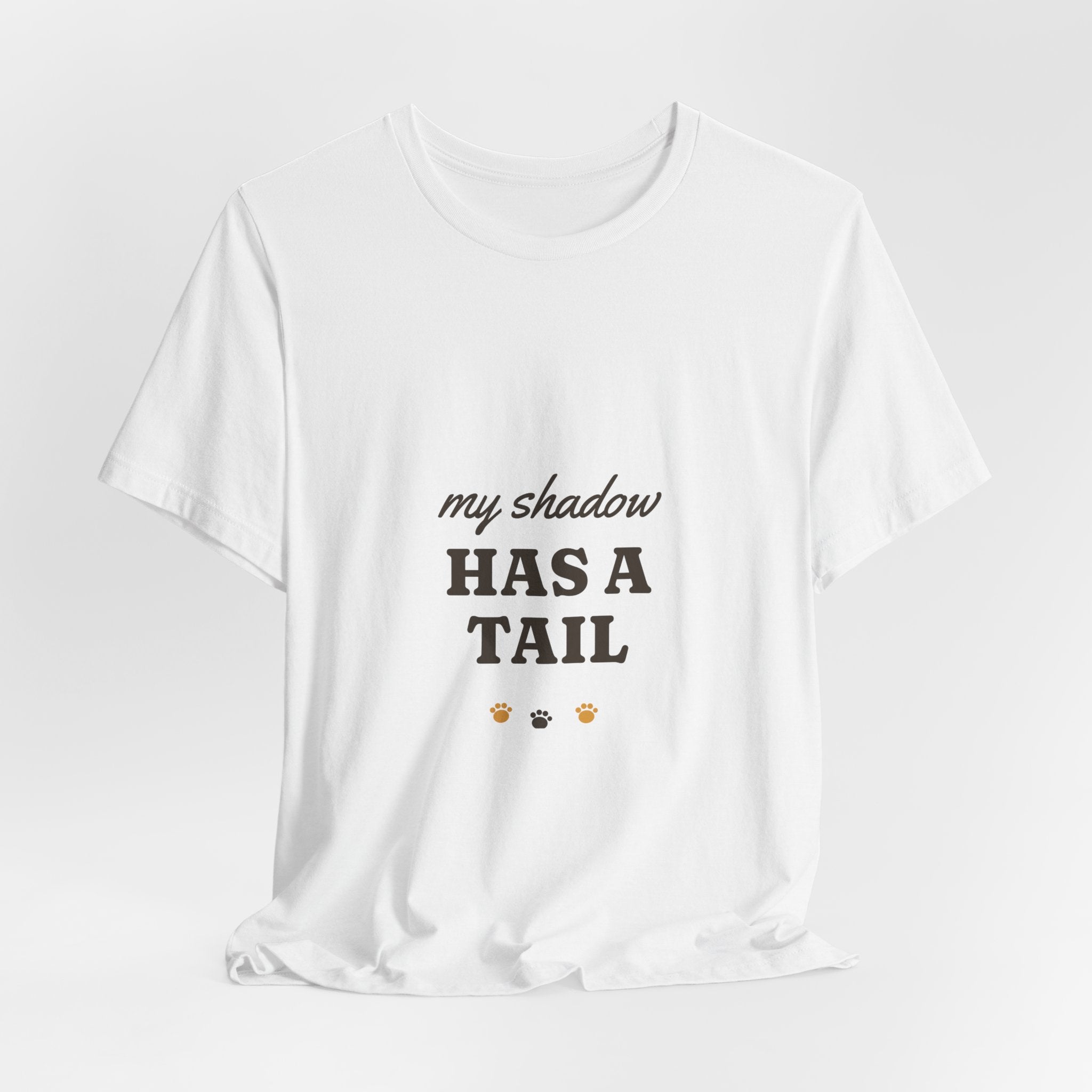 My Shadow Has a Tail Tee