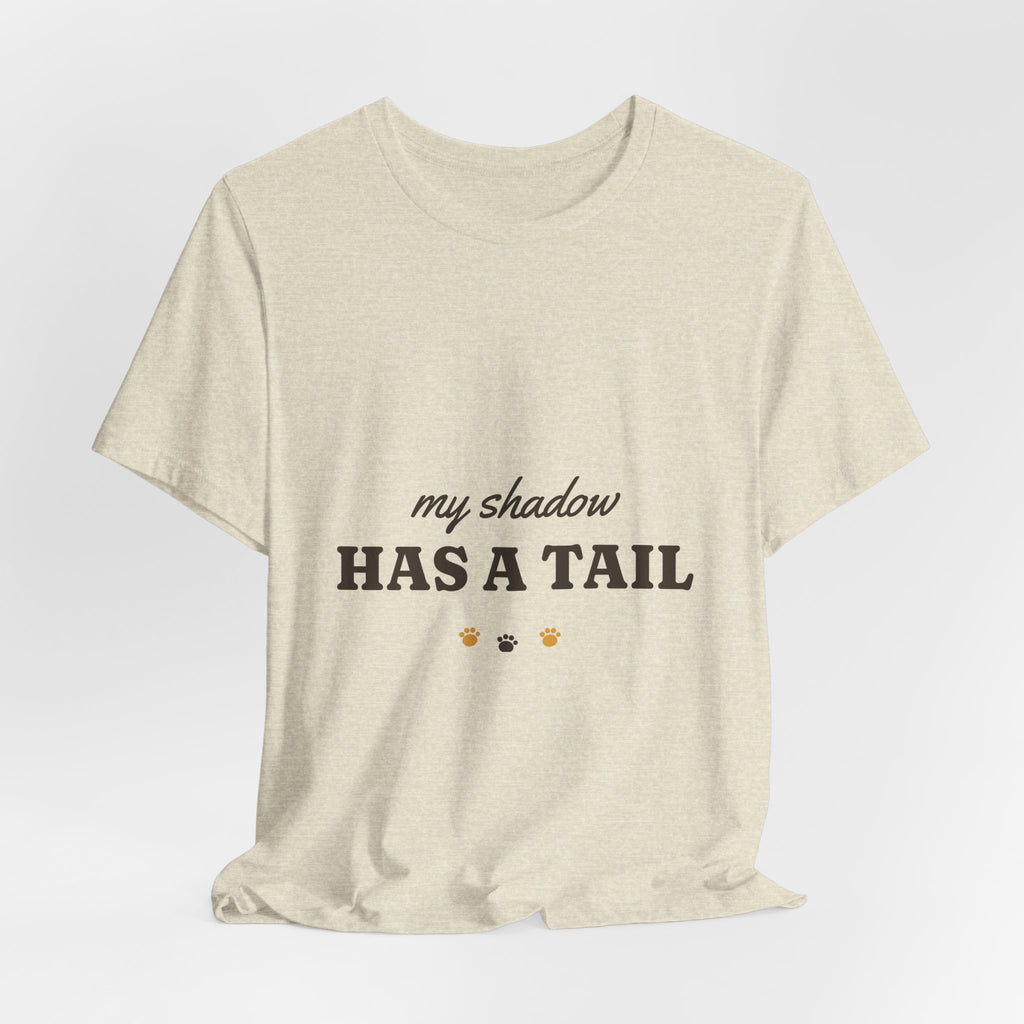My Shadow Has a Tail Tee