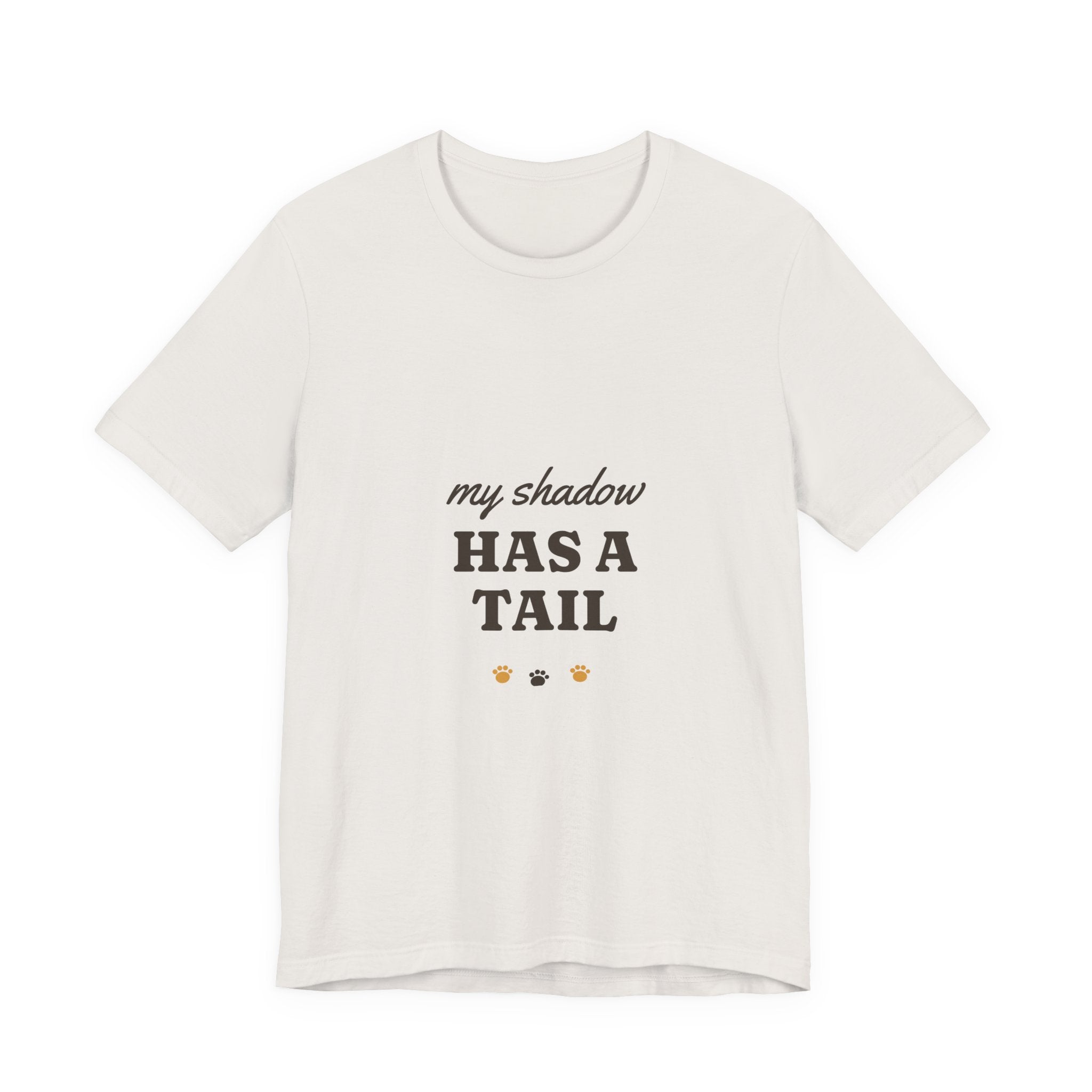 My Shadow Has a Tail Tee