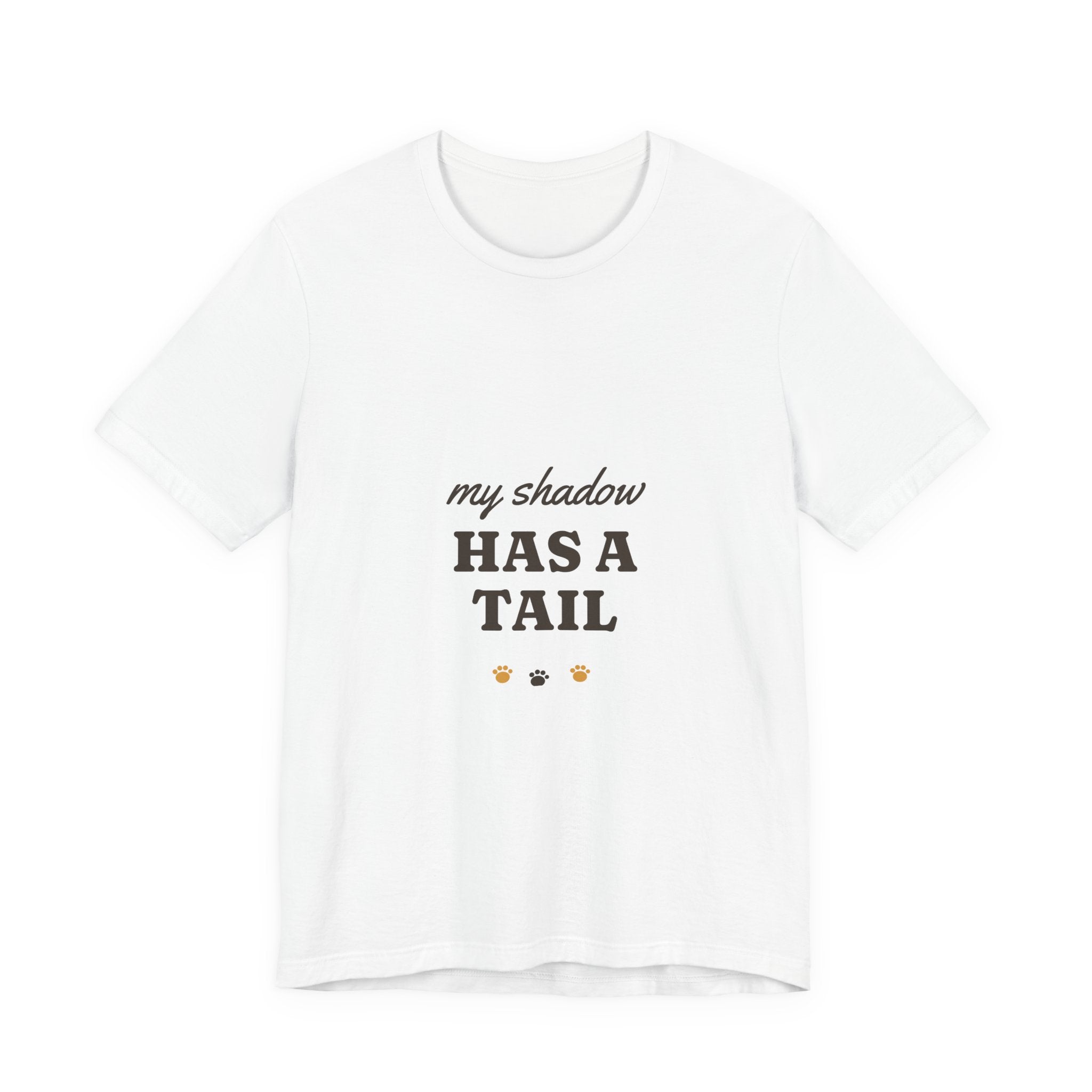 My Shadow Has a Tail Tee