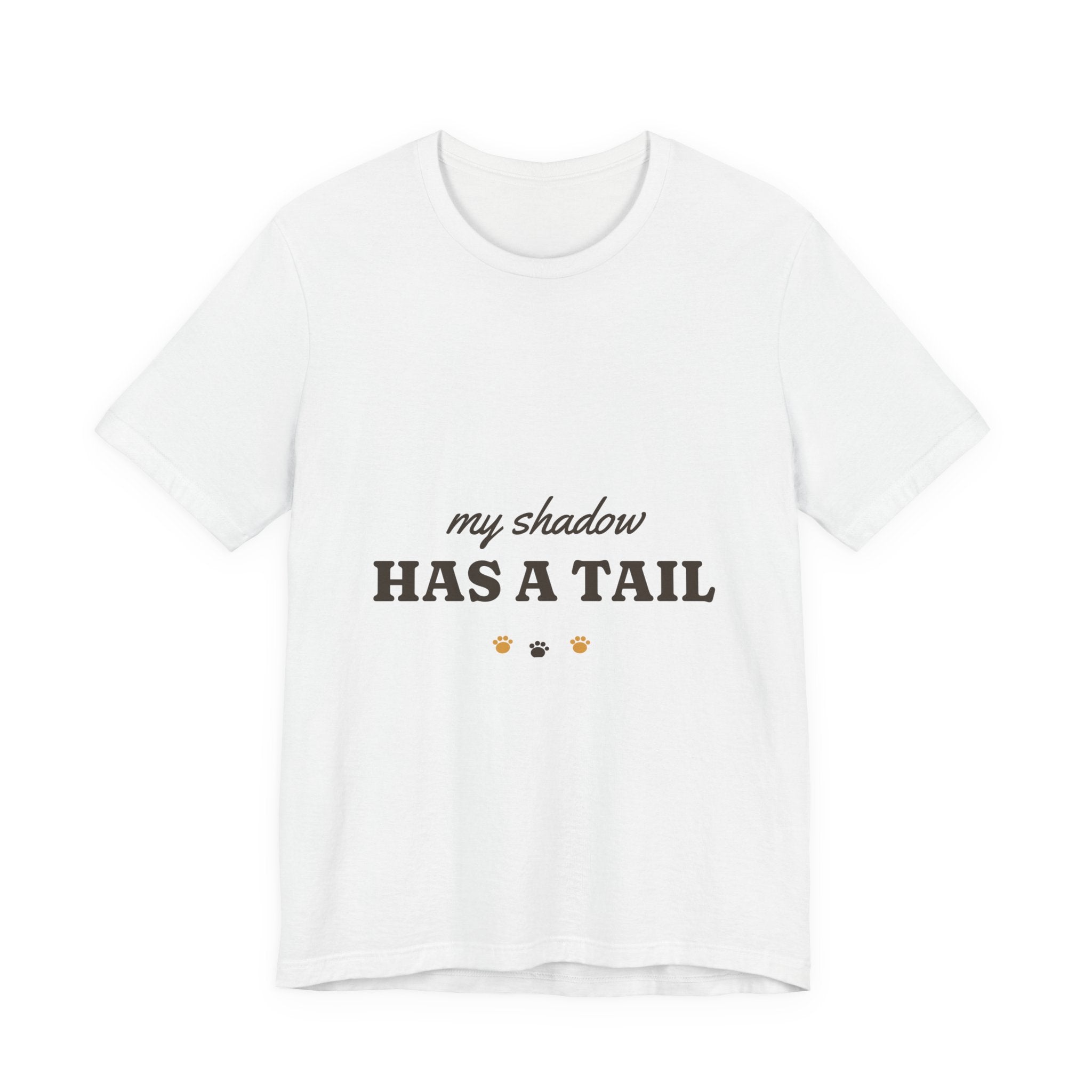My Shadow Has a Tail Tee