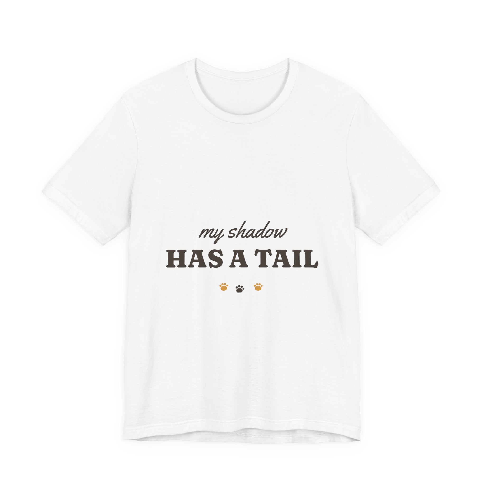 My Shadow Has a Tail Tee