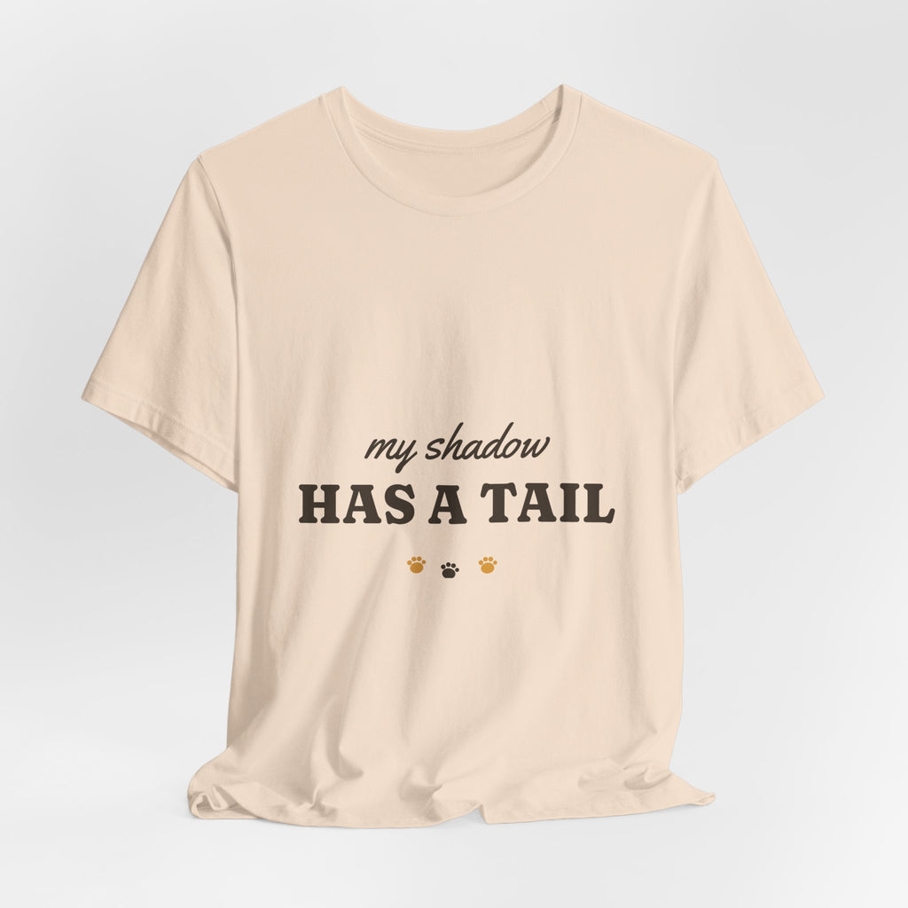 My Shadow Has a Tail Tee