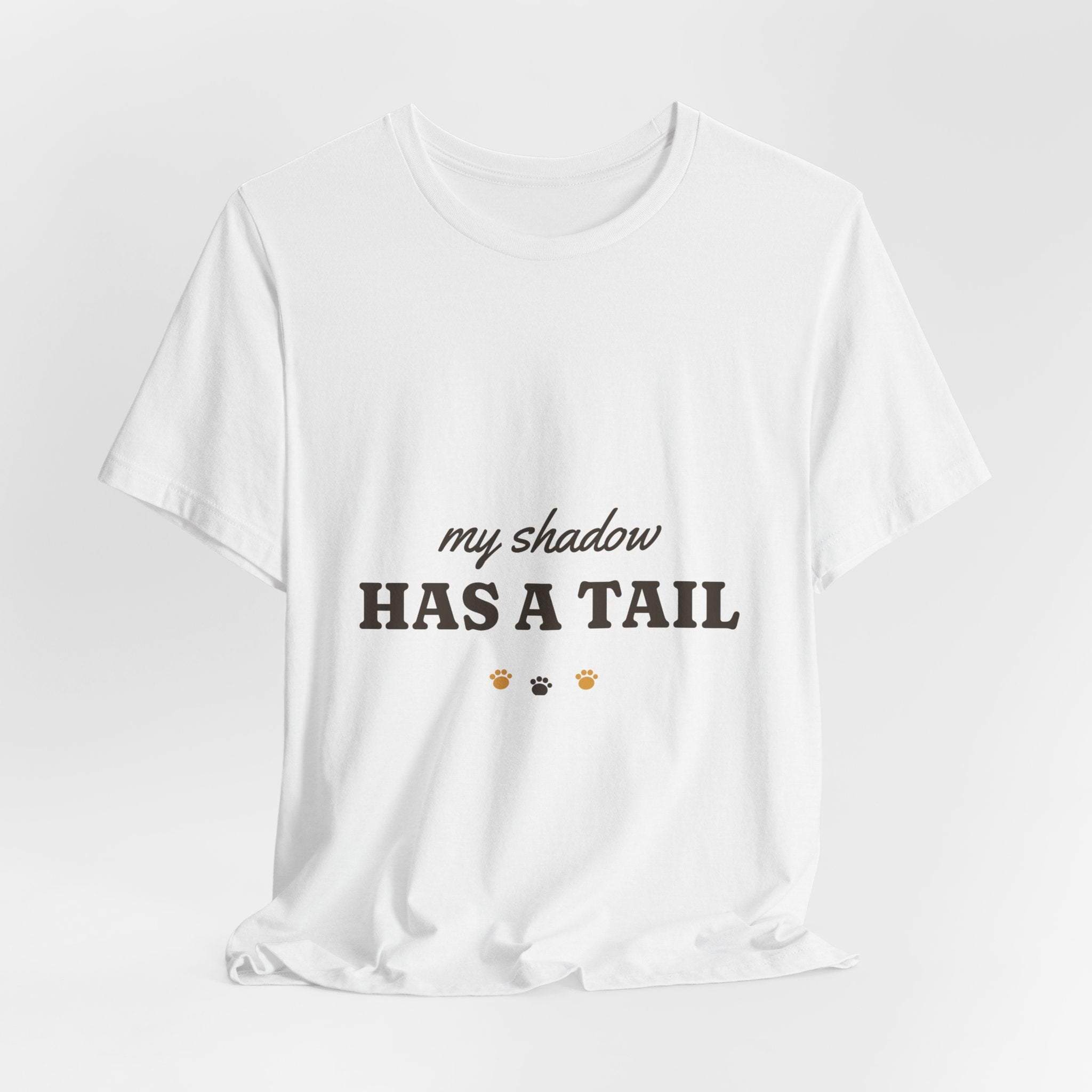 My Shadow Has a Tail Tee