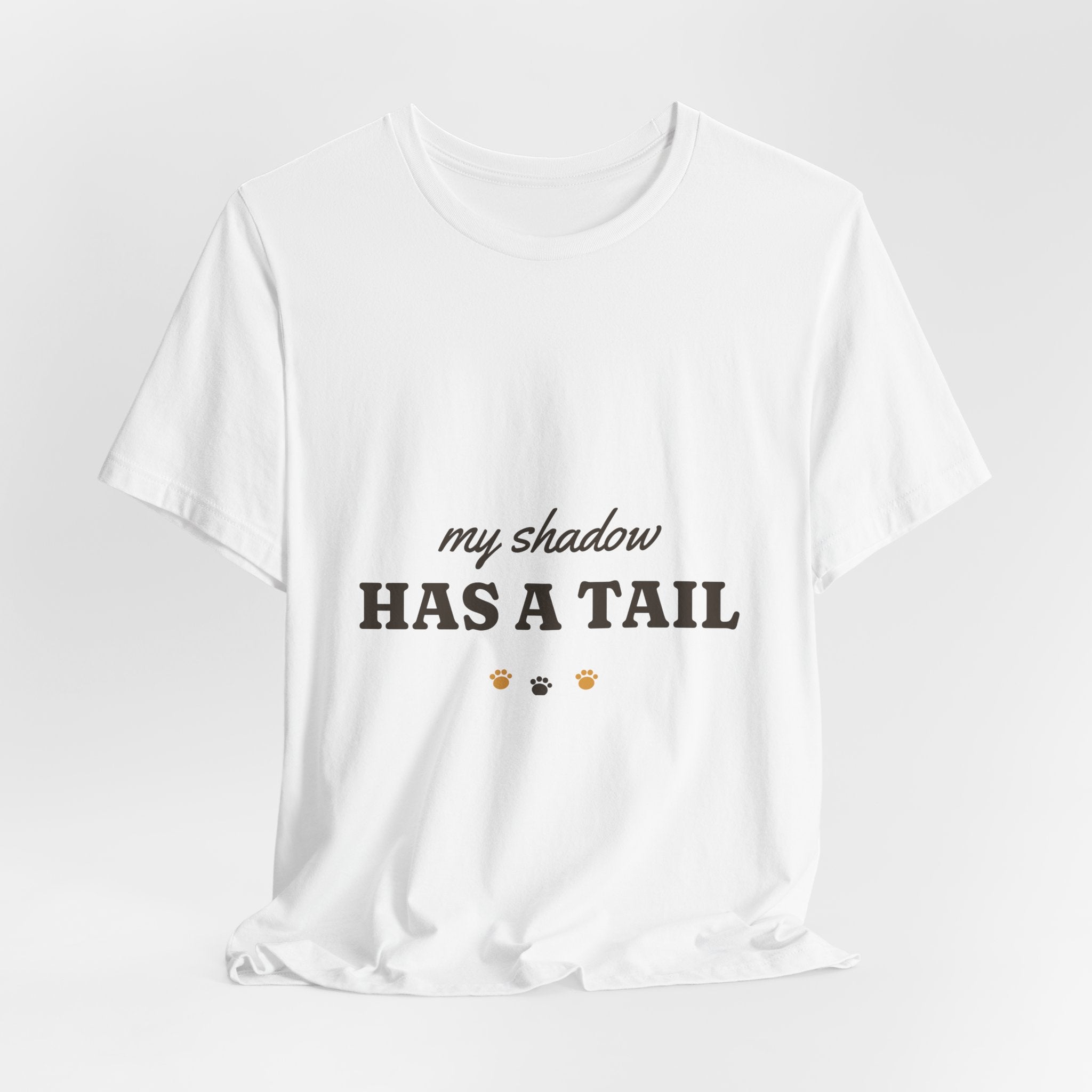 My Shadow Has a Tail Tee