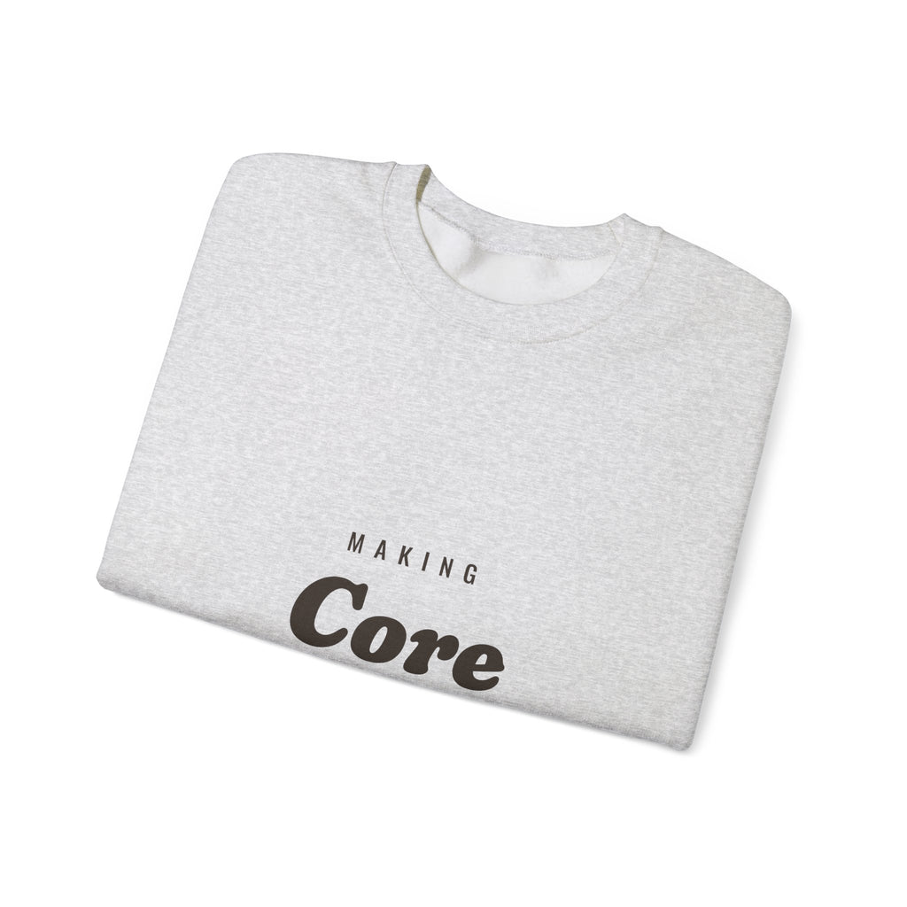 Making Core Memories Crewneck