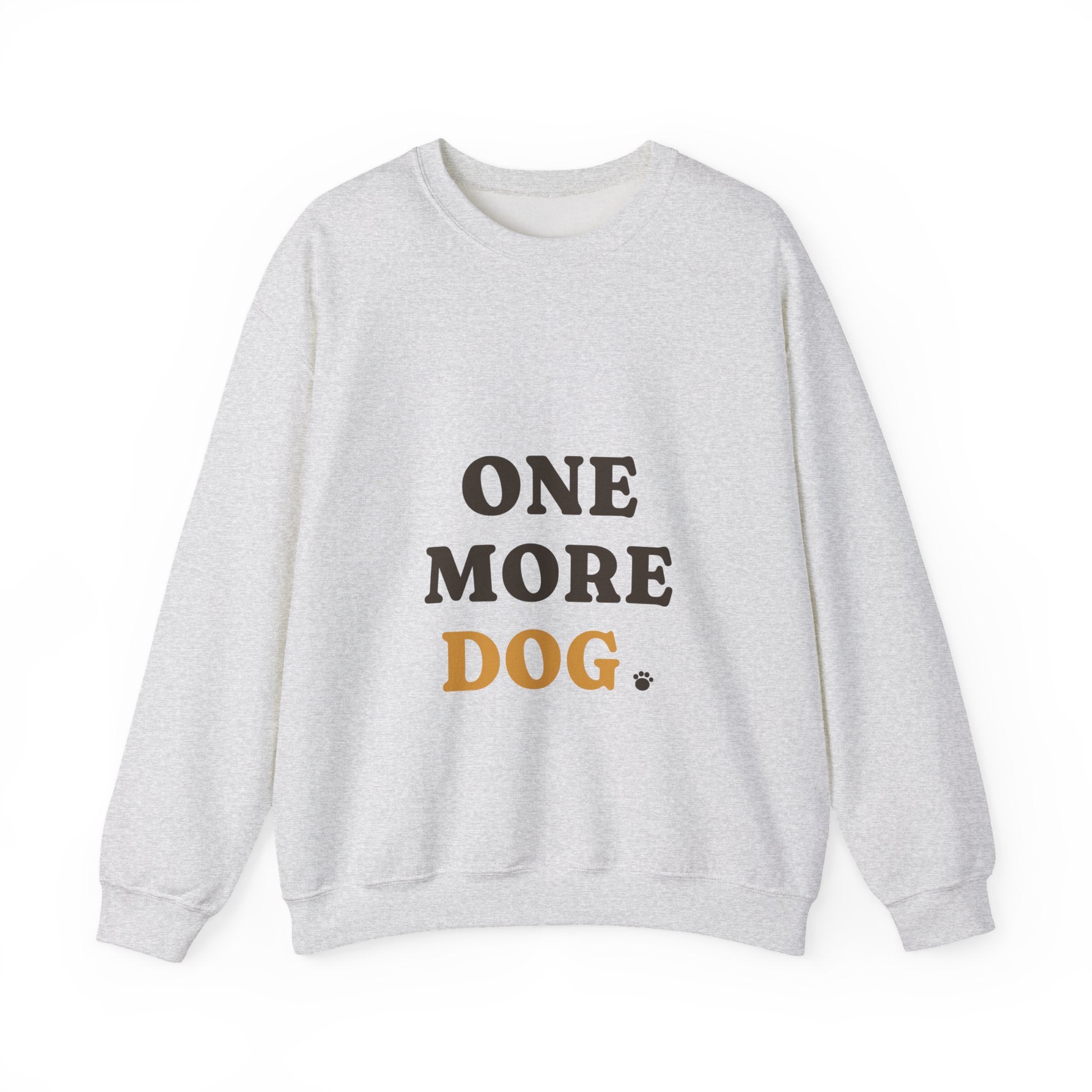 One More Dog Crewneck